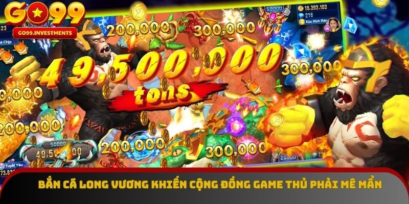 Bắn Cá Long Vương