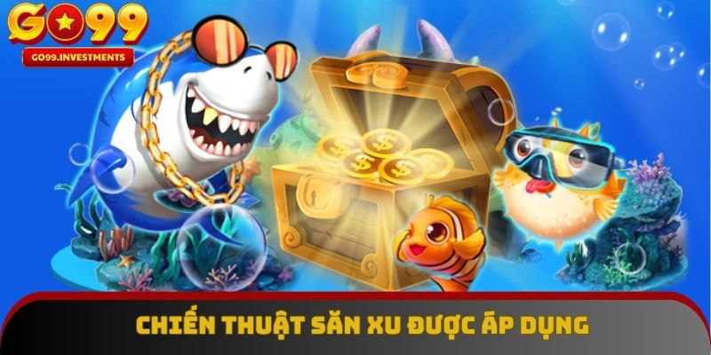 Chiến thuật săn xu được áp dụng giúp tăng tỷ lệ đổi thưởng