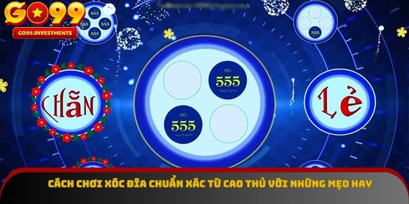 Cách chơi xóc đĩa